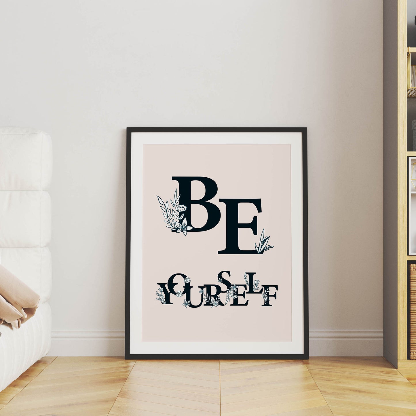 Be Yourself Floral Wall Art - SweetPixelCreations