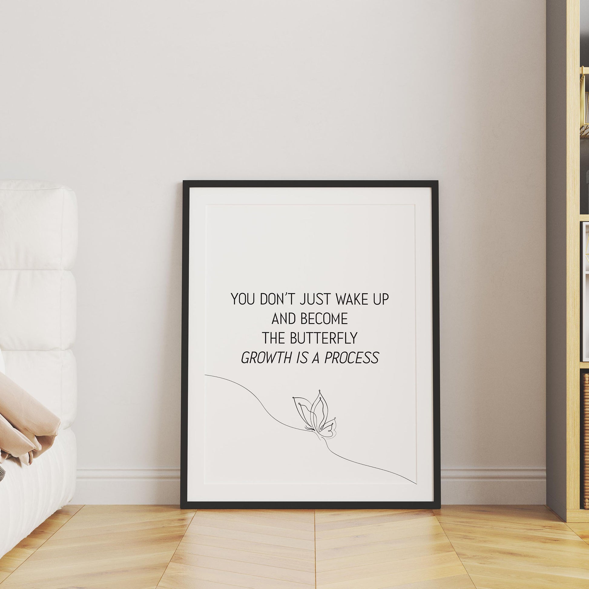 Elegant printable wall art featuring the inspirational quote 'You don’t just wake up and become the butterfly - growth is a process' in minimalist black typography, with a delicate one-line butterfly illustration, perfect for self-care, therapy, or personal development decor.