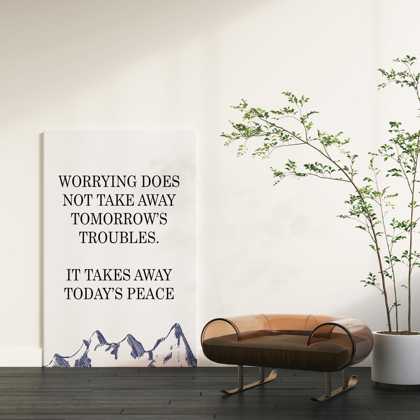 Calming printable wall art featuring the quote 'Worrying does not take away tomorrow’s troubles. It takes away today’s peace' in elegant black serif font, set against a soft neutral background with hand-drawn mountain illustration - ideal for stress relief, mindfulness, or bedroom decor