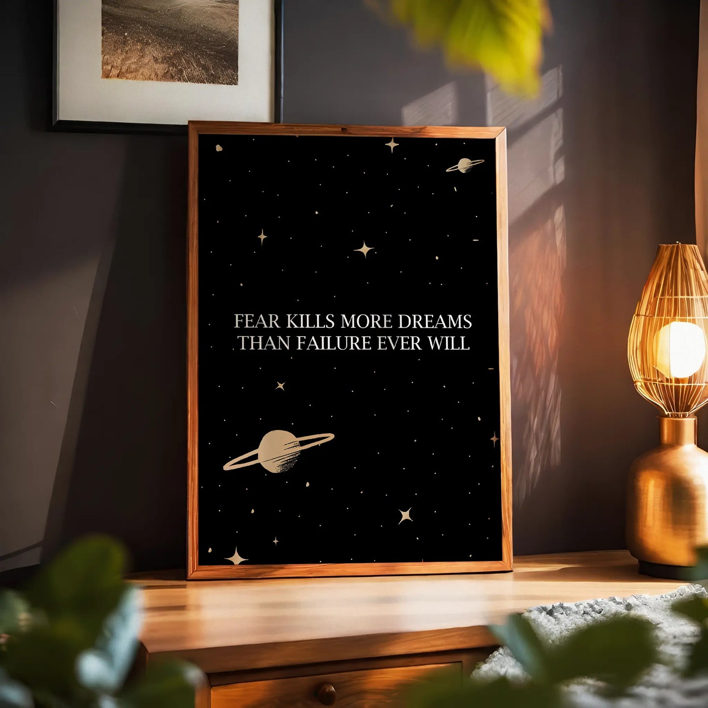Fear Kills More Dreams Than Failure Ever Will Print
