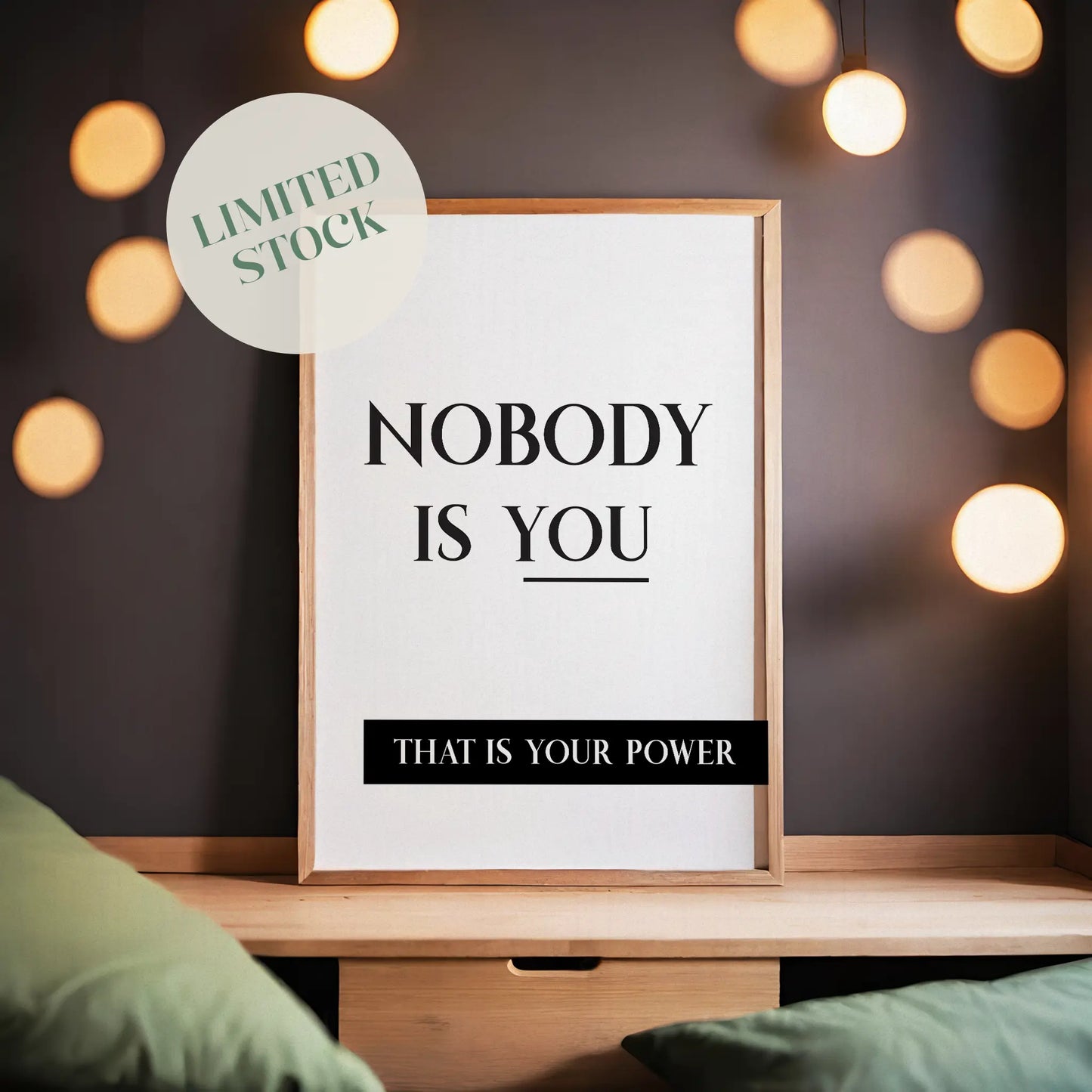 Minimalist black and white motivational wall art featuring the quote "Nobody is you that is your power" in bold, elegant typography. Perfect for modern interiors, self-love reminders, or empowering office decor.