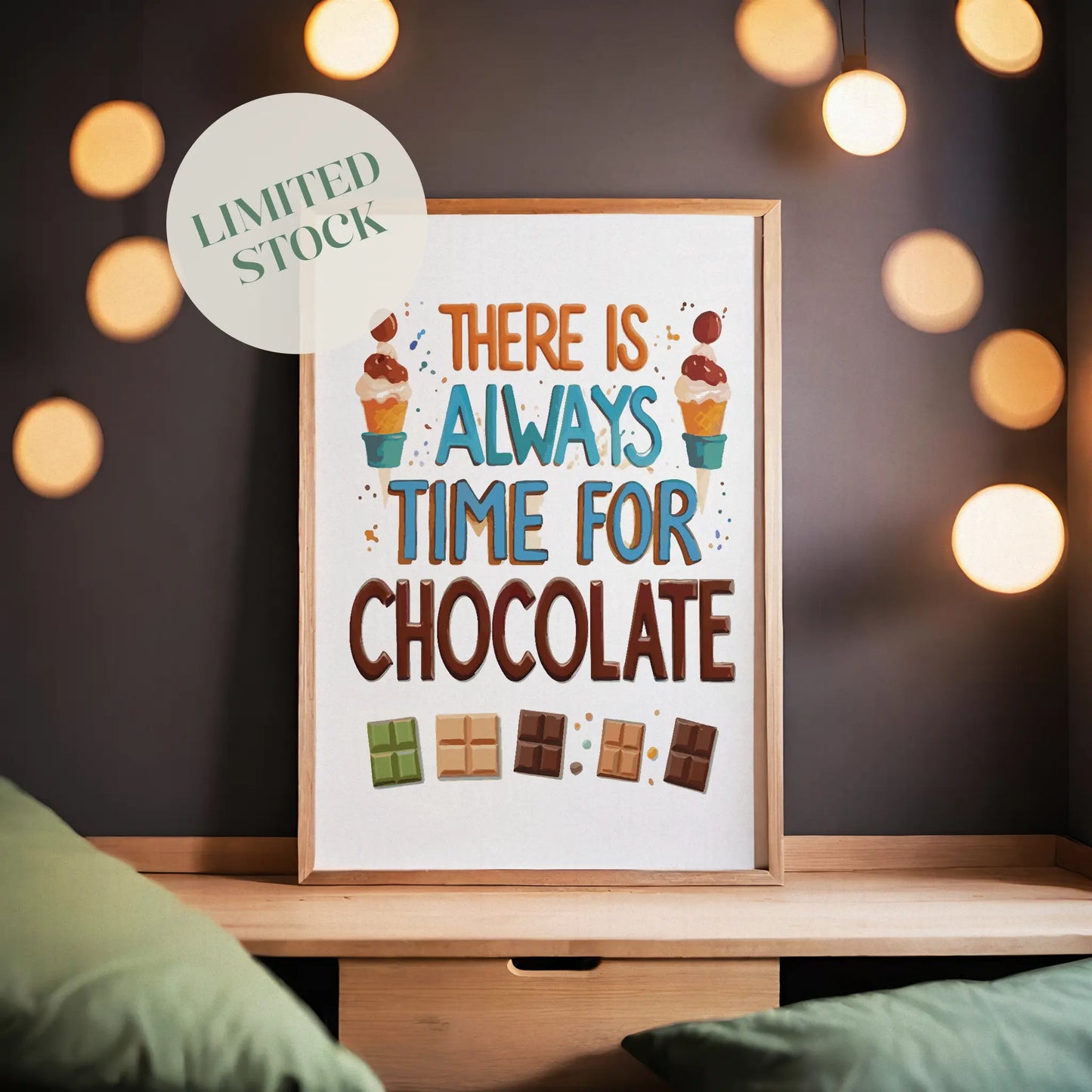 Whimsical printable wall art with the phrase 'There is always time for chocolate', featuring colorful illustrations of ice cream cones and assorted chocolate bars, perfect for dessert lovers and sweet kitchen decor