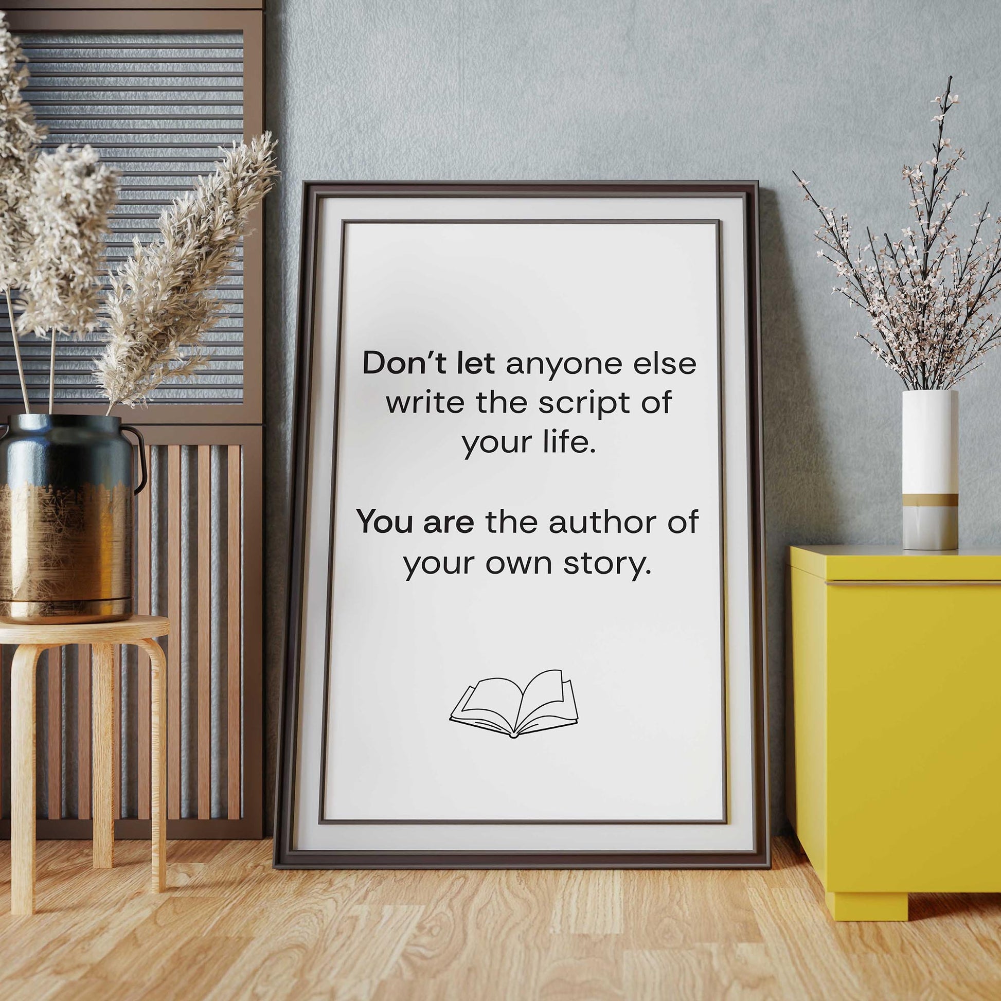 You Are The Author Of Your Own Story Motivational Quote - SweetPixelCreations