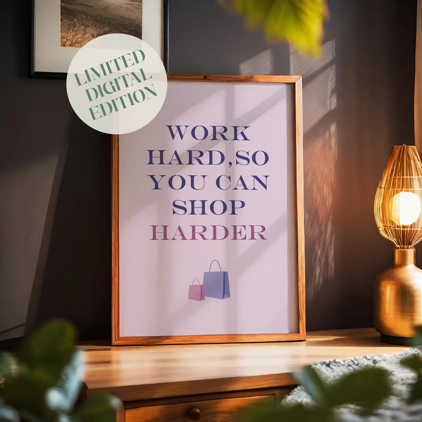 Chic and motivational printable wall art featuring the quote 'Work hard, so you can shop harder' in bold purple and pink gradient typography, with shopping bag illustrations on a soft pink background – perfect for fashion lovers, boutique decor, or glam office spaces