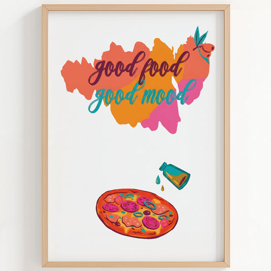 Good Food, Good Mood Print