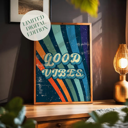 Printable wall art with a retro ‘Good Vibes’ typography in bold vintage-style letters, over a colorful striped background with a distressed, textured finish, perfect for positive, nostalgic home decor